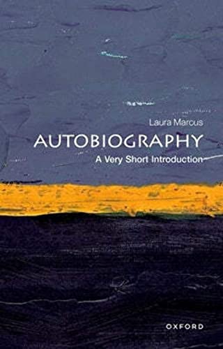 Autobiography: A Very Short Introduction (Very Short Introductions)
