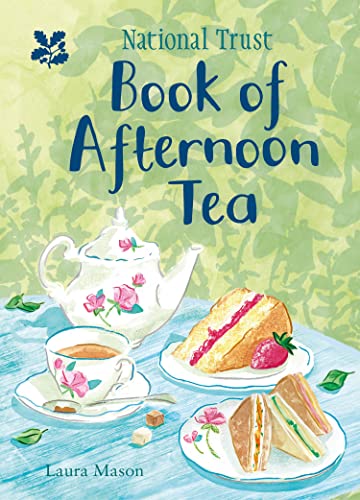 The National Trust Book of Afternoon Tea von National Trust