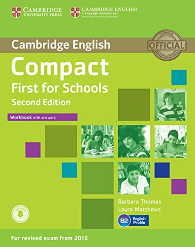 Compact First for Schools: Second edition. Workbook with answers with downloadable audio von Klett