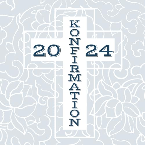 Meine Konfirmation: Gästebuch - Erinnerungsbuch zum Eintragen von Glückwünschen an den Konfirmand / Konfirmandin | Geschenkbücher | Kreuz blau Meine Konfirmation: Gästebuch - Erinnerungsbuch zum Eintragen von Glückwünschen an den Konfirmand / Konfirmandin | Geschenkbücher | Kreuz blau
