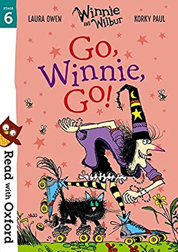 Read with Oxford: Stage 6: Winnie and Wilbur: Go, Winnie, Go! von OUP Oxford