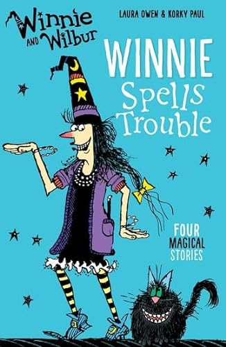 Winnie and Wilbur: Winnie Spells Trouble von Oxford Childrens Books