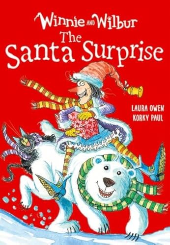 Winnie and Wilbur: The Santa Surprise von Oxford University Press