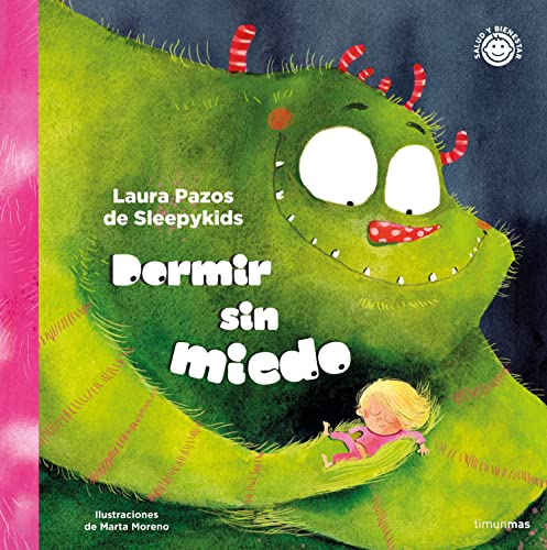 Dormir sin miedo (Salud y bienestar para peques) von Timun Mas Infantil