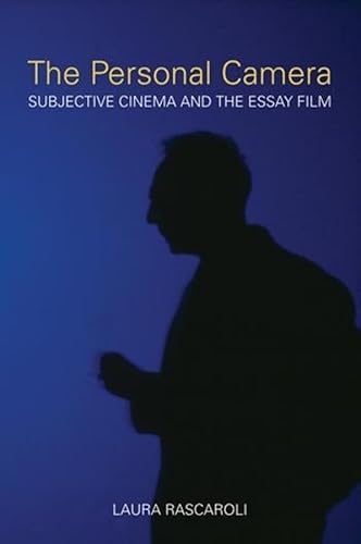 The Personal Camera: Subjective Cinema and the Essay Film (Nonfictions) von Wallflower Press