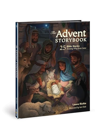 Advent Storybk: 25 Bible Stories Showing Why Jesus Came (Bible Storybook) von David C Cook