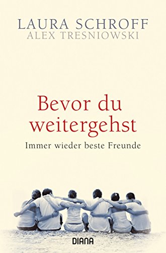 Bevor du weitergehst: Immer wieder beste Freunde