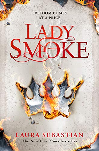 Lady Smoke (The Ash Princess Trilogy, 2)