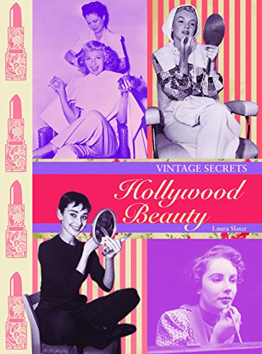Hollywood Beauty: Vintage Secrets von Plexus Publishing