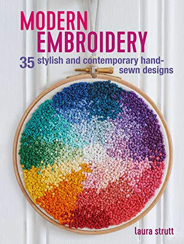 Modern Embroidery: 35 stylish and contemporary hand-sewn designs von Cico