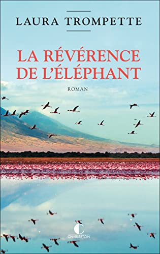 La révérence de l'éléphant von CHARLESTON
