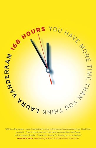 168 Hours: You Have More Time Than You Think von Portfolio