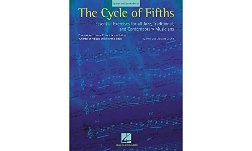 The Cycle of Fifths: Essential Exercises for All Jazz, Traditional, and Contemporary Musicians von Hal Leonard