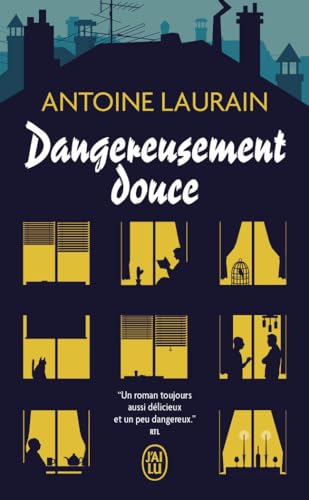 Dangereusement douce von J'AI LU