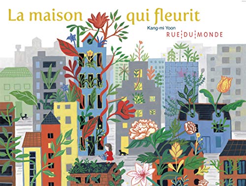 La maison qui fleurit von RUE DU MONDE