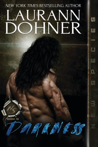 Darkness (New Species, Band 12) von Laurann Dohner