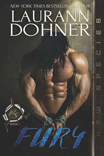 Fury (New Species, Band 1) von Laurann Dohner