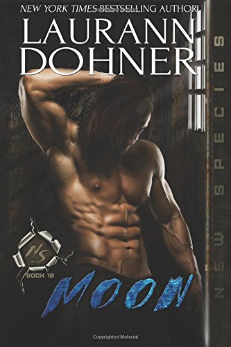 Moon (New Species, Band 10) von Laurann Dohner