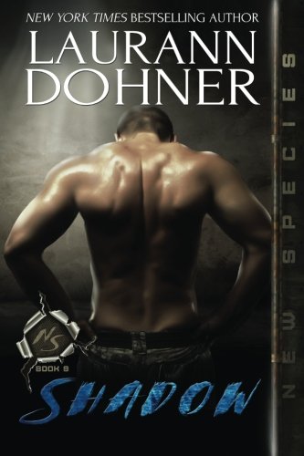 Shadow (New Species, Band 9) von Laurann Dohner