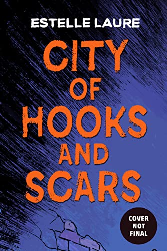 City of Hooks and Scars-City of Villains, Book 2