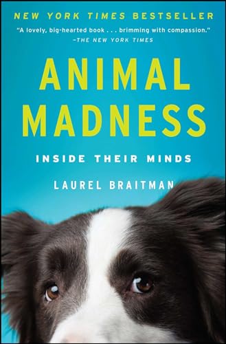 Animal Madness: Inside Their Minds von Simon & Schuster