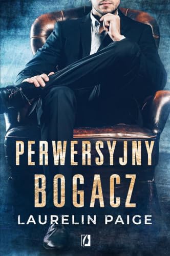 Perwersyjny bogacz Kuszący duet Tom 1