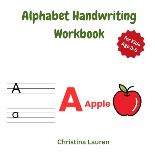 Alphabet Handwriting Workbook for Kids Age 3-5. Suitable for Kindergarten, Preschool, Homeschool Learning Activities. Capital & Small Alphabet Tracing ... for Homeschool and Educational Activities Alphabet Handwriting Workbook for Kids Age 3-5. Suitable for Kindergarten, Preschool, Homeschool Learning Activities. Capital & Small Alphabet Tracing ... for Homeschool and Educational Activities von Independently published