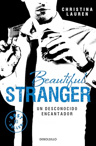 Beautiful stranger un desconocido encantador (Best Seller, Band 2) von DEBOLSILLO