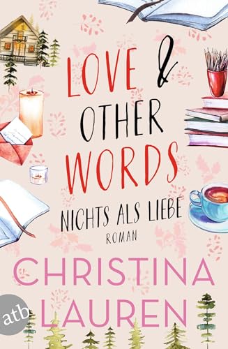 Love And Other Words – Nichts als Liebe: Roman von Aufbau Taschenbuch