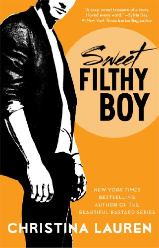 Sweet Filthy Boy: Volume 1 (Wild Seasons, Band 1)