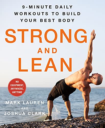Strong and Lean: 9-minute Daily Workouts to Build Your Best Body: No Equipment, Anywhere, Anytime von St. Martin's Essentials