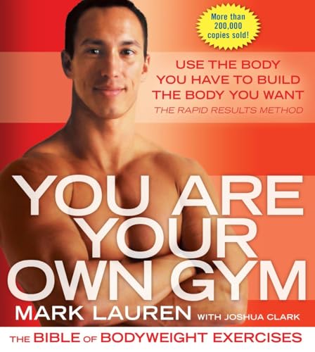 You Are Your Own Gym: The Bible of Bodyweight Exercises von Ballantine Books
