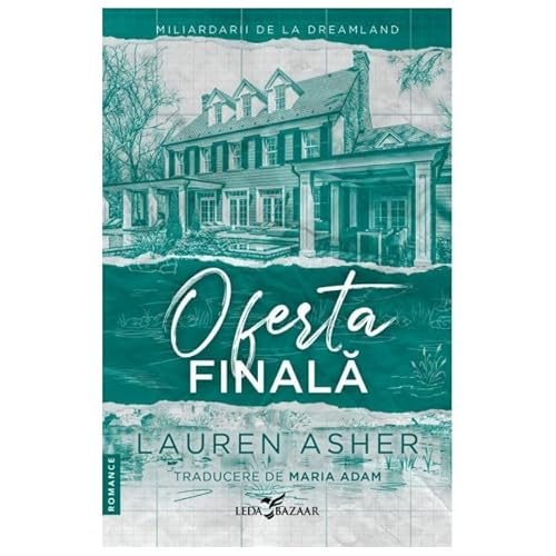 Oferta Finala. Miliardarii De La Dreamland, Vol. 3