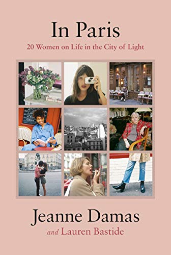 In Paris: 20 Women on Life in the City of Light von Viking Drill & Tool