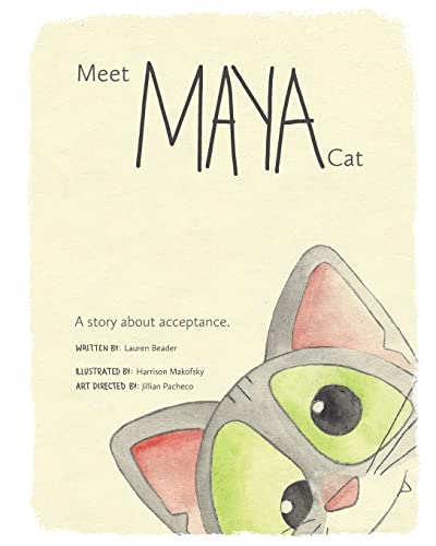 Meet Maya Cat: A story about acceptance. (AllWorthy's Inclusion Series) von Createspace Independent Publishing Platform
