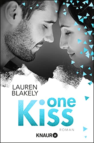 One Kiss: Roman von Knaur Taschenbuch