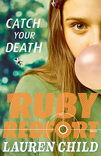 Catch Your Death: Ruby Redfort 3