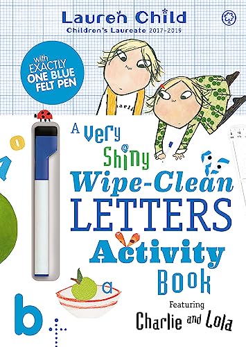 Charlie and Lola A Very Shiny Wipe-Clean Letters Activity Book