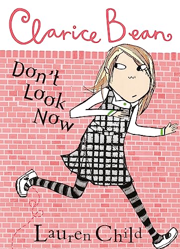 Clarice Bean, Don't Look Now von Orchard Books