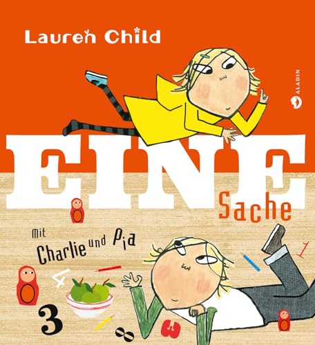 Eine Sache: Mit Charlie und Pia von Aladin