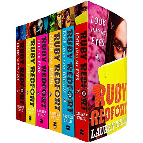 Lauren Child Ruby Redfort Collection 6 Books Set (Book 1-6) (Pick Your Poison, Look into My Eyes, Take Your Last Breath, Catch Your Death, Feel the Fear, Blink and You Die)