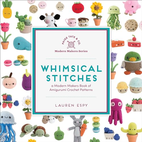 Whimsical Stitches: A Modern Makers Book of Amigurumi Crochet Patterns von B Blue Star Press