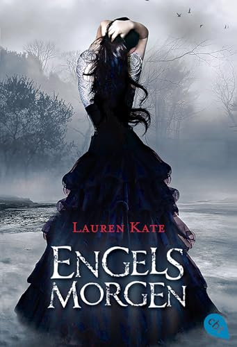 Engelsmorgen: Die Romantasy-Bestsellerreihe über eine schicksalhafte Liebe (Die Fallen-Reihe, Band 2) von cbt