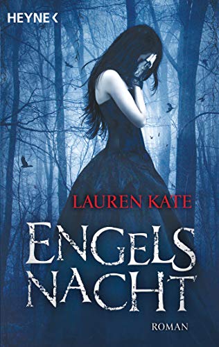 Engelsnacht: Band 1 (Die Fallen-Reihe, Band 1) von HEYNE