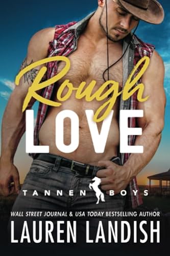 Rough Love (Tannen Boys, Band 1)