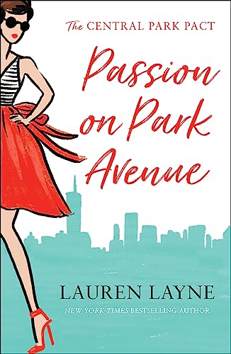 Passion on Park Avenue: A sassy new rom-com from the author of The Prenup! von Headline Eternal