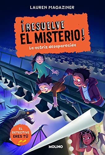 ¡Resuelve el misterio! 2 - La actriz desaparecida (Colección Resuelve el misterio, Band 2) von Molino