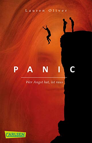 Panic – Wer Angst hat, ist raus: Das Buch zur Amazon-Serie »Panic« - atemberaubend und elektrisierend! von Carlsen