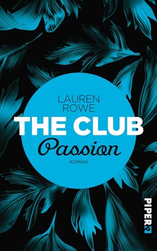 The Club – Passion (The Club 7): Roman The Club – Passion (The Club 7): Roman