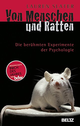 Von Menschen und Ratten: Die berühmten Experimente der Psychologie (Beltz Taschenbuch, 187) von Beltz GmbH, Julius